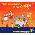Wir wollen alle in die Suppe!