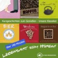Lebensart zum H&ouml;ren