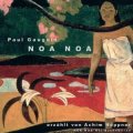 NOA NOA &ndash; Das verlorene Paradies