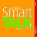 Smart talk – sag es richtig