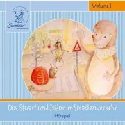 Sterntaler Hörgeschichten: Dix, Stuart & Isidor im Straßenverkehr