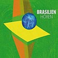 Brasilien hören