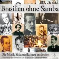 Brasilien ohne Samba