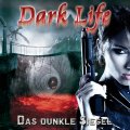Dark Life (3) - Das dunkle Siegel
