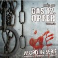 Mord in Serie (01) - Das 12. Opfer