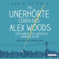 Das unerhörte Leben des Alex Woods