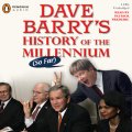 Dave Barry’s History of the Millennium (So Far)