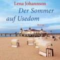 Der Sommer auf Usedom