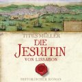 Die Jesuitin von Lissabon