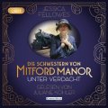 Die Schwestern von Mitford Manor - Unter Verdacht