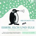 Eisbär, Elch und Eule