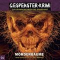 Gespenster-Krimi (1) - Mörderbäume