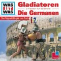 „Was ist Was“: Gladiatoren & Die Germanen
