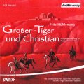 Großer-Tiger und Christian