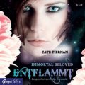 Immortal Beloved - Entflammt