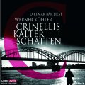 Crinellis kalter Schatten