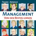 Management - von den Besten lernen