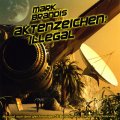 Mark Brandis - Aktenzeichen: Illegal