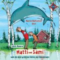 Matti und Sami und die drei größten Fehler des Universums