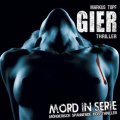 Mord in Serie (12) - Gier