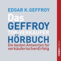 Das Geffroy Top-Verkäufer Hörbuch