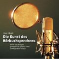 Die Kunst des Hörbuchsprechens