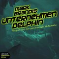 Mark Brandis – Unternehmen Delphin