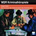 Das Triumvirat- drei Kriminalhörspiele