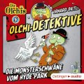 Olchi-Detektive (5) - Die Monsterschwäne vom Hyde Park