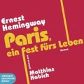 Paris – ein Fest fürs Leben