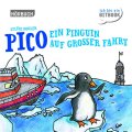 Pico – Ein Pinguin auf großer Fahrt