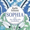 Sophia oder Der Anfang aller Geschichten