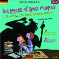 The Legend of Spud Murphy / Tim und das Geheimnis von Knolle Murphy