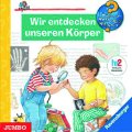 Wir entdecken unseren Körper