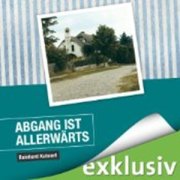 Abgang ist allerwärts