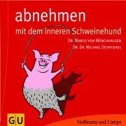 Abnehmen mit dem inneren Schweinehund