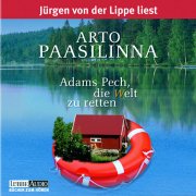 Adams Pech, die Welt zu retten