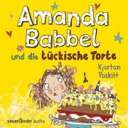 Amanda Babbel und die tückische Torte