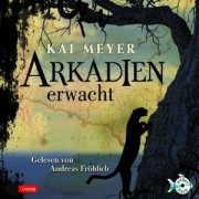 Arkadien erwacht