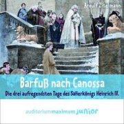 Barfuß nach Canossa