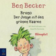 Bruno - Der Junge mit den grünen Haaren