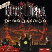 Black Mirror - Der dunkle Spiegel der Seele