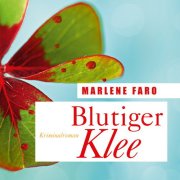 Blutiger Klee