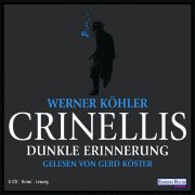 Crinellis Dunkle Erinnerung