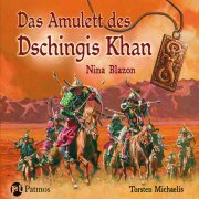 Das Amulett des Dschingis Khan