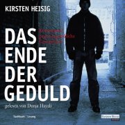 Das Ende der Geduld