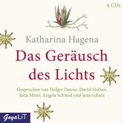 Das Geräusch des Lichts