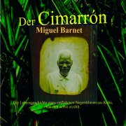 Der Cimarrón