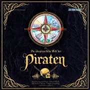 Die abenteuerliche Welt der Piraten