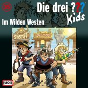 Die drei ??? Kids (35): Im Wilden Westen